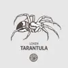 Loken - Tarantula - Single